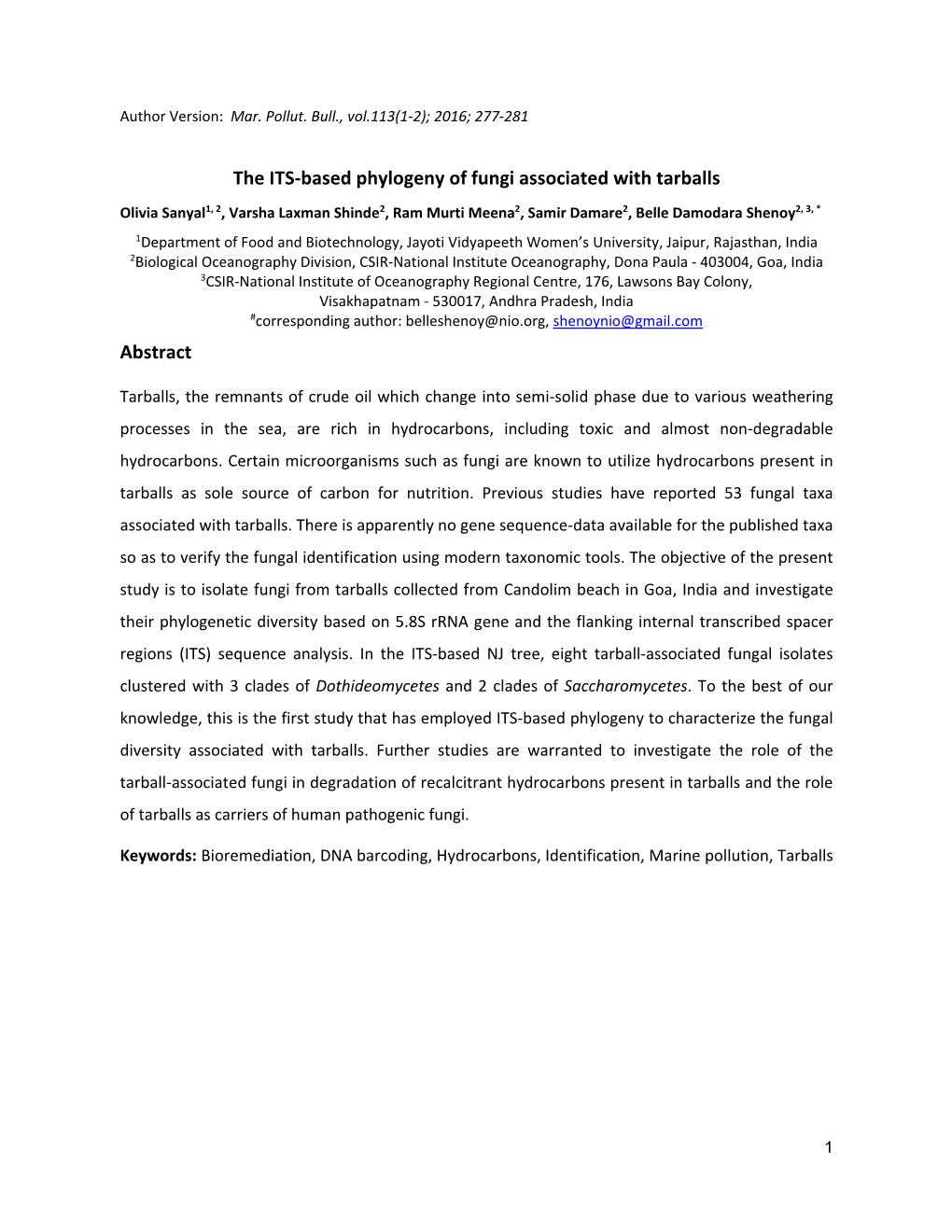 The ITS‐Based Phylogeny of Fungi Associated with Tarballs Abstract