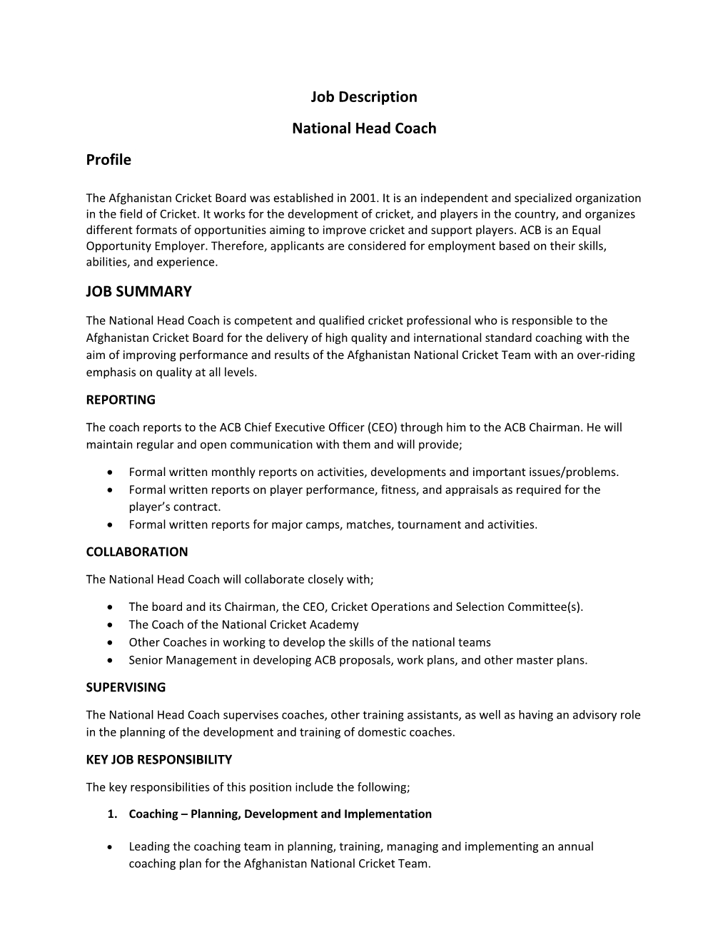 Job Description National Head Coach Profile JOB SUMMARY