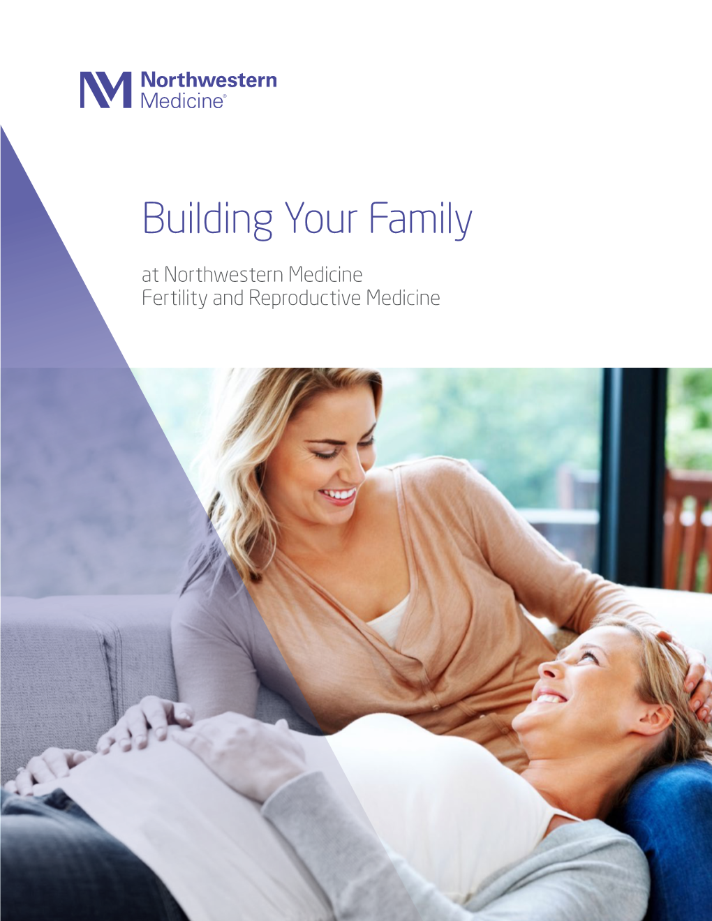 Building Your Family at Northwestern Medicine Fertility and Reproductive Medicine Northwestern Medicine Building Your Family