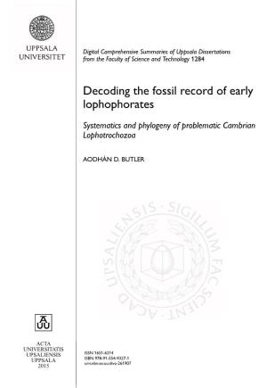 Decoding the Fossil Record of Early Lophophorates