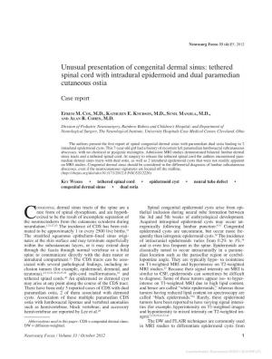 Unusual Presentation of Congenital Dermal Sinus: Tethered Spinal Cord with Intradural Epidermoid and Dual Paramedian Cutaneous Ostia