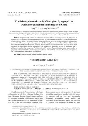 Cranial Morphometric Study of Four Giant Flying Squirrels (Petaurista) (Rodentia: Sciuridae) from China LI Song1,*, YU Fa-Hong2, LÜ Xue-Fei3, 4