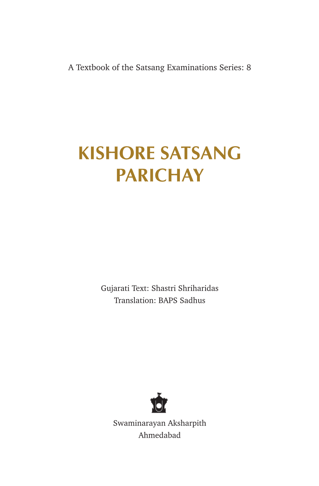 Kishore Satsang Parichay