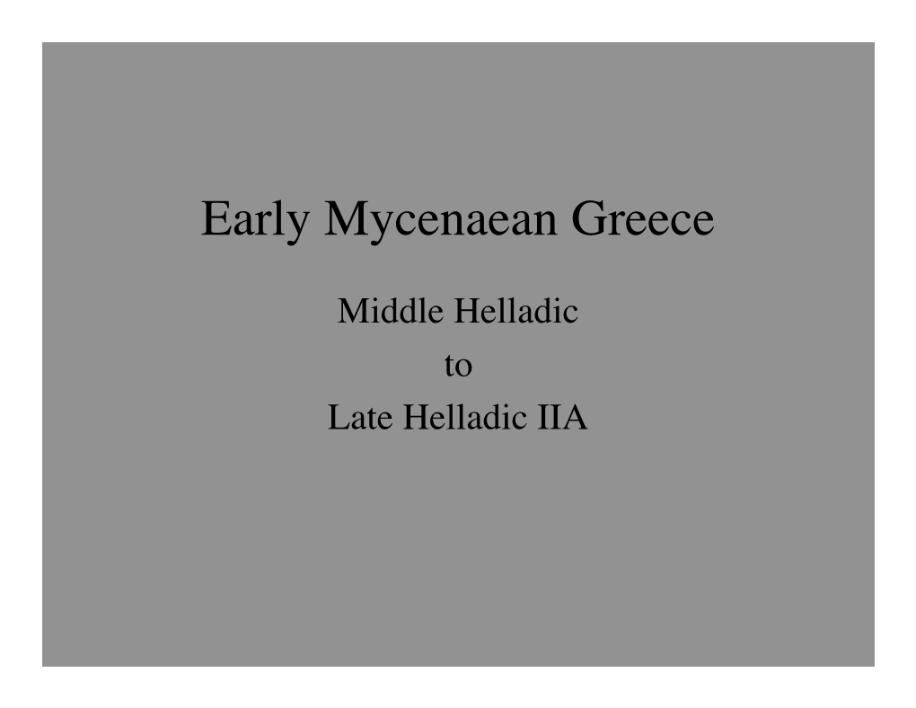 Early Mycenaean Greece