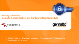 Gemalto Authentication and Hardware Security Module