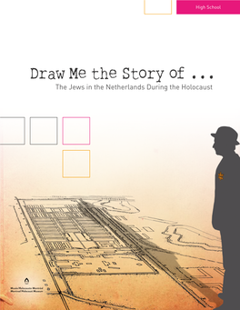 Draw Me the Story of Jews in the Netherlands During the Holocaust