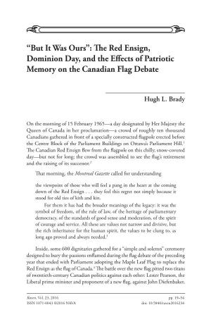 The Red Ensign, Dominion Day, and the Effects of Patriotic Memory on the Canadian Flag Debate