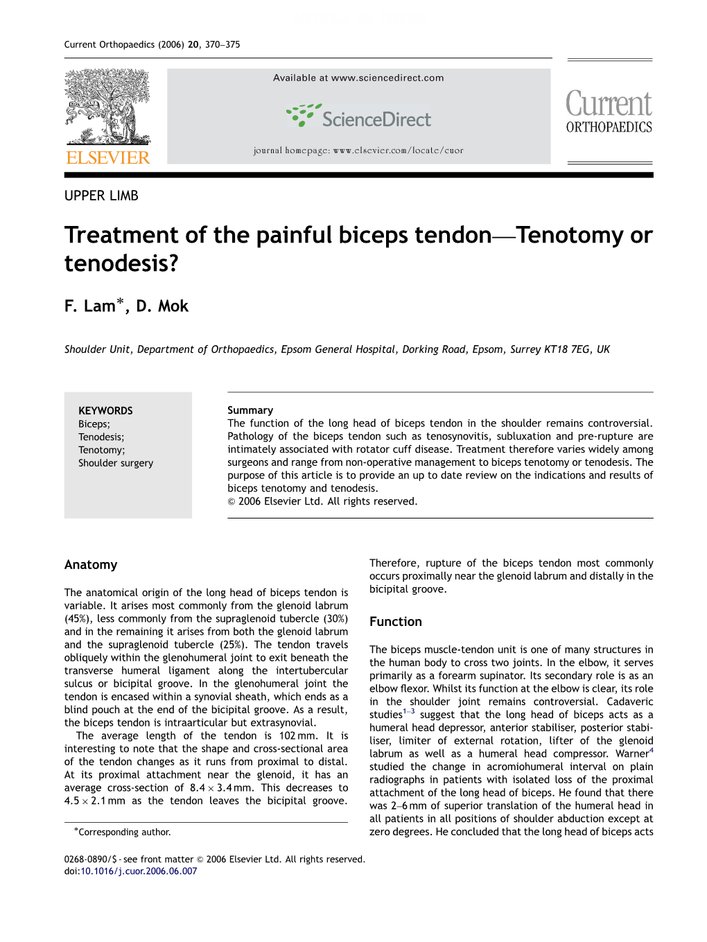 Treatment of the Painful Biceps Tendon—Tenotomy Or Tenodesis?
