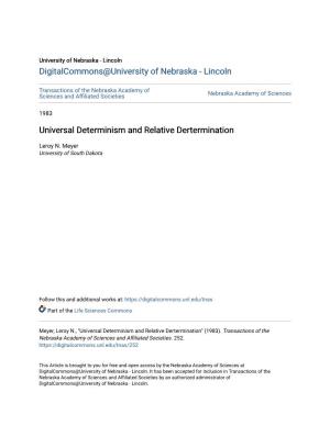 Universal Determinism and Relative Dertermination