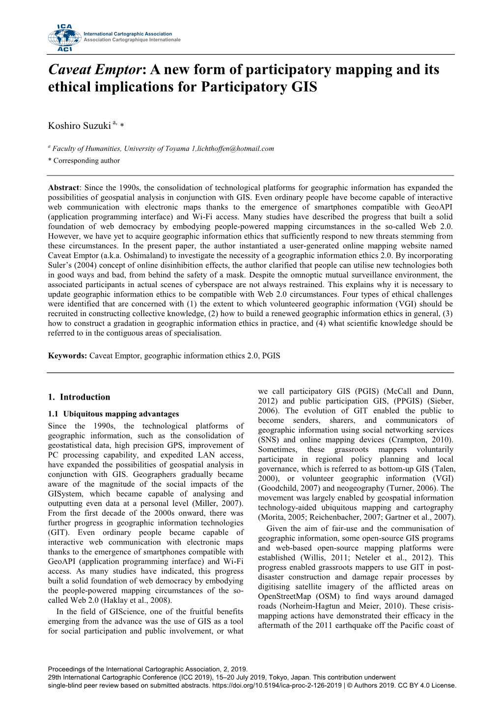 Caveat Emptor: a New Form of Participatory Mapping and Its Ethical Implications for Participatory GIS