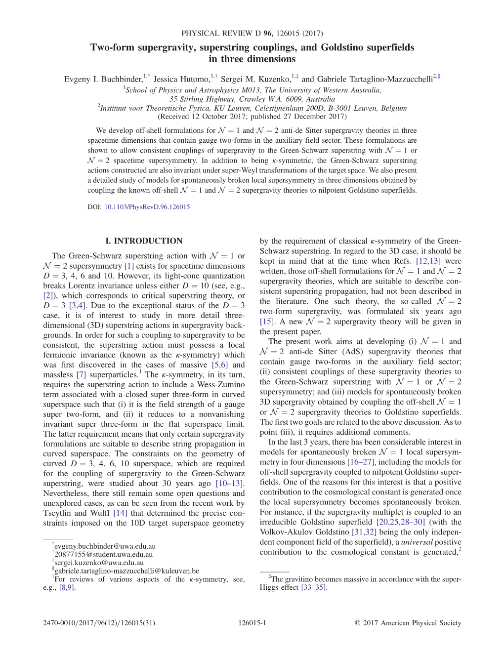 Two-Form Supergravity, Superstring Couplings, and Goldstino Superfields in Three Dimensions