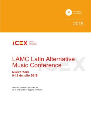 LAMC Latin Alternative Music Conference Nueva York 9-13 De Julio 2019