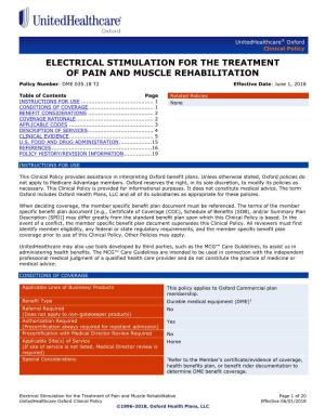 ELECTRICAL STIMULATION for the TREATMENT of PAIN and MUSCLE REHABILITATION Policy Number: DME 035.18 T2 Effective Date: June 1, 2018