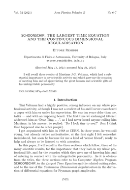 SCHOONSCHIP, the Largest Time Equationand the Continuous