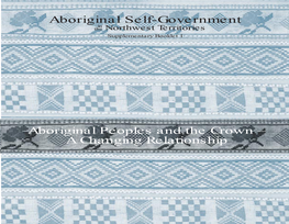 Aboriginal Peoples and the Crown – a Changing Relationship
