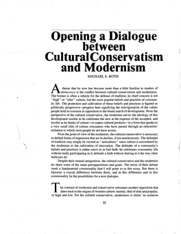 Opening a Dialogue Between Cultural Conservatism and Modernism MICHAELS