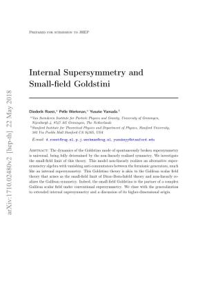 Internal Supersymmetry and Small-Field Goldstini