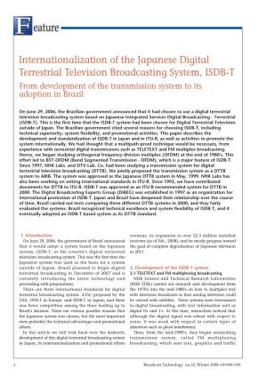 Internationalization of the Japanese Digital Terrestrial Television Broadcasting System, ISDB-T from Development of the Transmission System to Its Adoption in Brazil