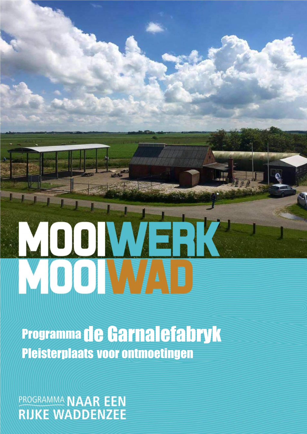 Programma De Garnalefabryk Pleisterplaats Voor Ontmoetingen Programma De Garnalefabryk - Pleisterplaats Voor Ontmoetingen