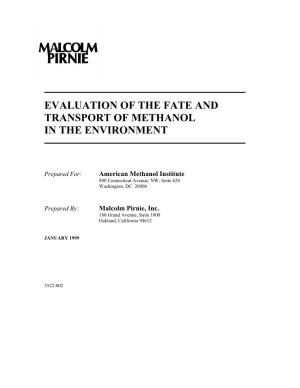 Evaluation of the Fate and Transport of Methanol in the Environment