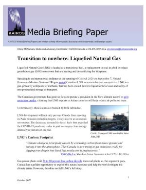 Transition to Nowhere: Liquefied Natural Gas