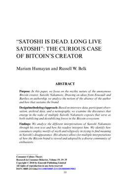 “Satoshi Is Dead. Long Live Satoshi”: the Curious Case of Bitcoin's Creator