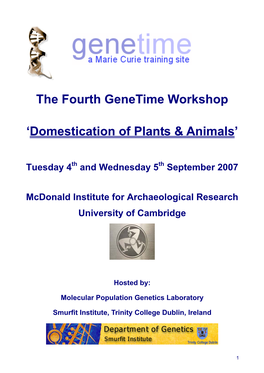The Fourth Genetime Workshop 'Domestication of Plants & Animals'