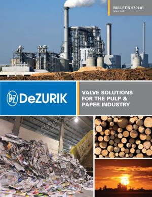 Valve Solutions for Pulp & Paper Applications 97.01-01