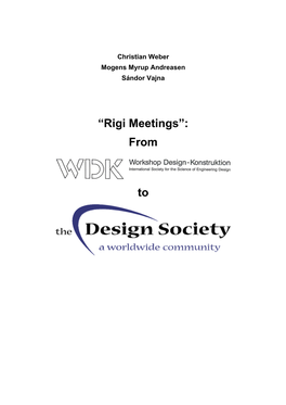 “Rigi Meetings”: from To