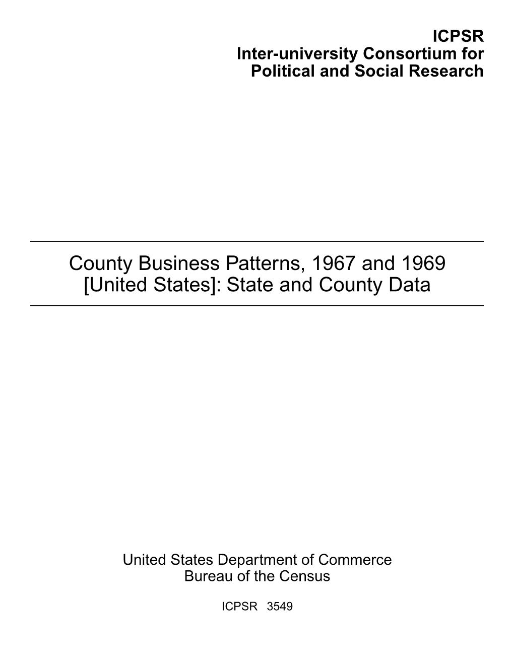 County Business Patterns, 1967 and 1969 [United States]: State and County Data