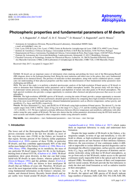 Photospheric Properties and Fundamental Parameters of M Dwarfs A