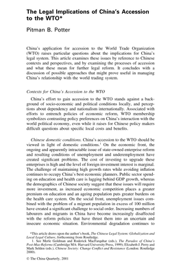 The Legal Implications of China's Accession to the WTO* Pitman B