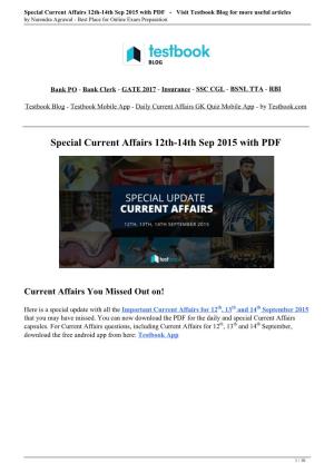 Special Current Affairs 12Th-14Th Sep 2015 with PDF - Visit Testbook Blog for More Useful Articles by Narendra Agrawal - Best Place for Online Exam Preparation