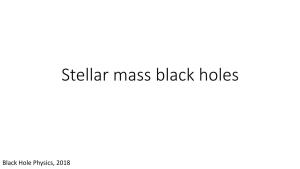 Stellar Mass Black Holes