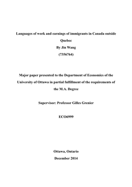 Languages of Work and Earnings of Immigrants in Canada Outside Quebec by Jin Wang (7356764)