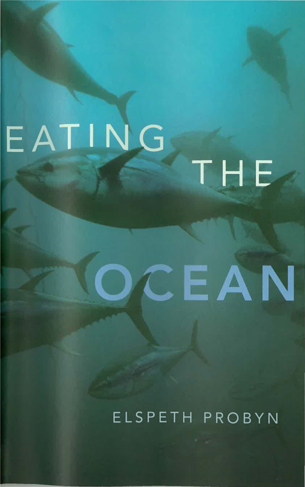 Eating the Ocean