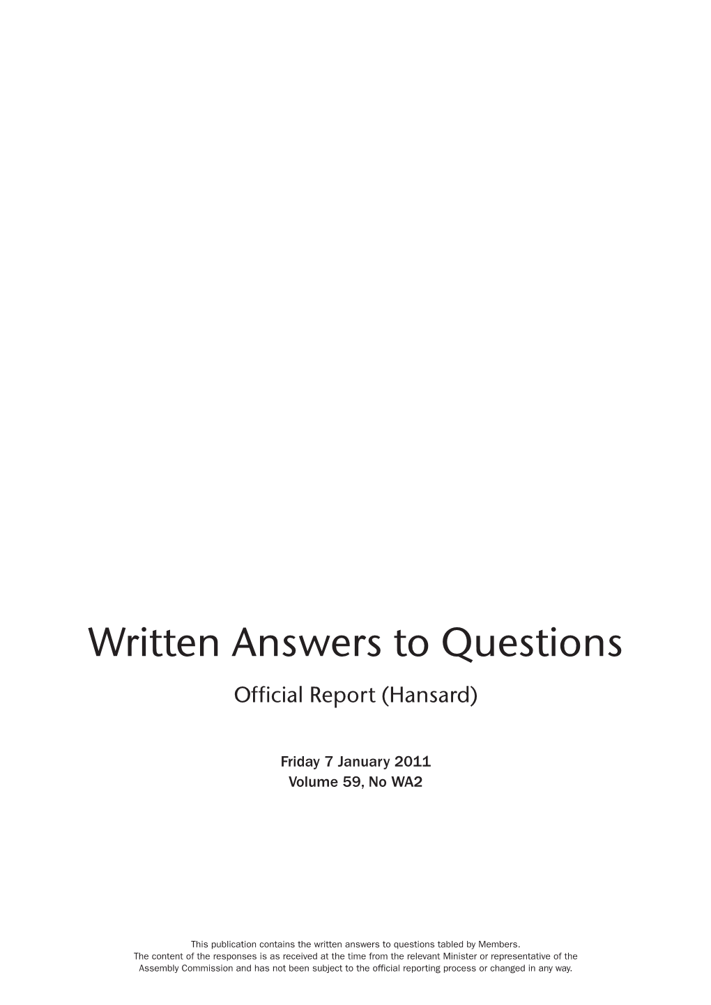 Written Answers to Questions Official Report (Hansard)