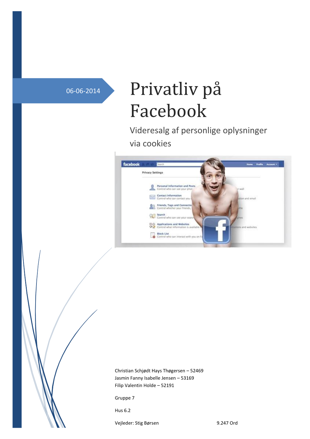 Privatliv På Facebook Videresalg Af Personlige Oplysninger Via Cookies