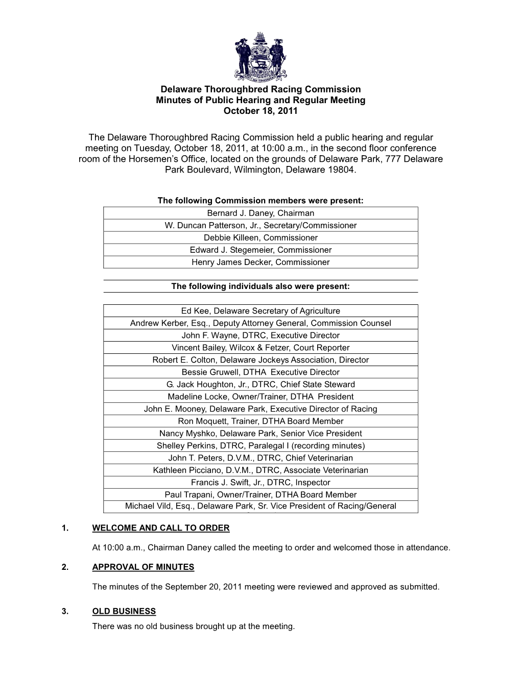 Delaware Thoroughbred Racing Commission Minutes of Public Hearing and Regular Meeting October 18, 2011