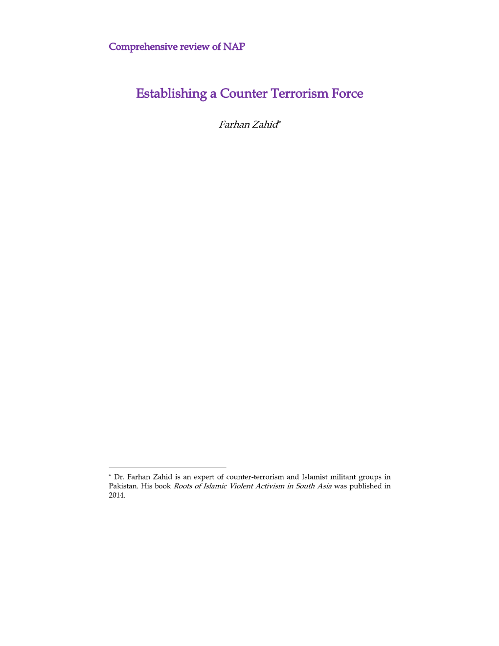 Establishing a Counter Terrorism Force