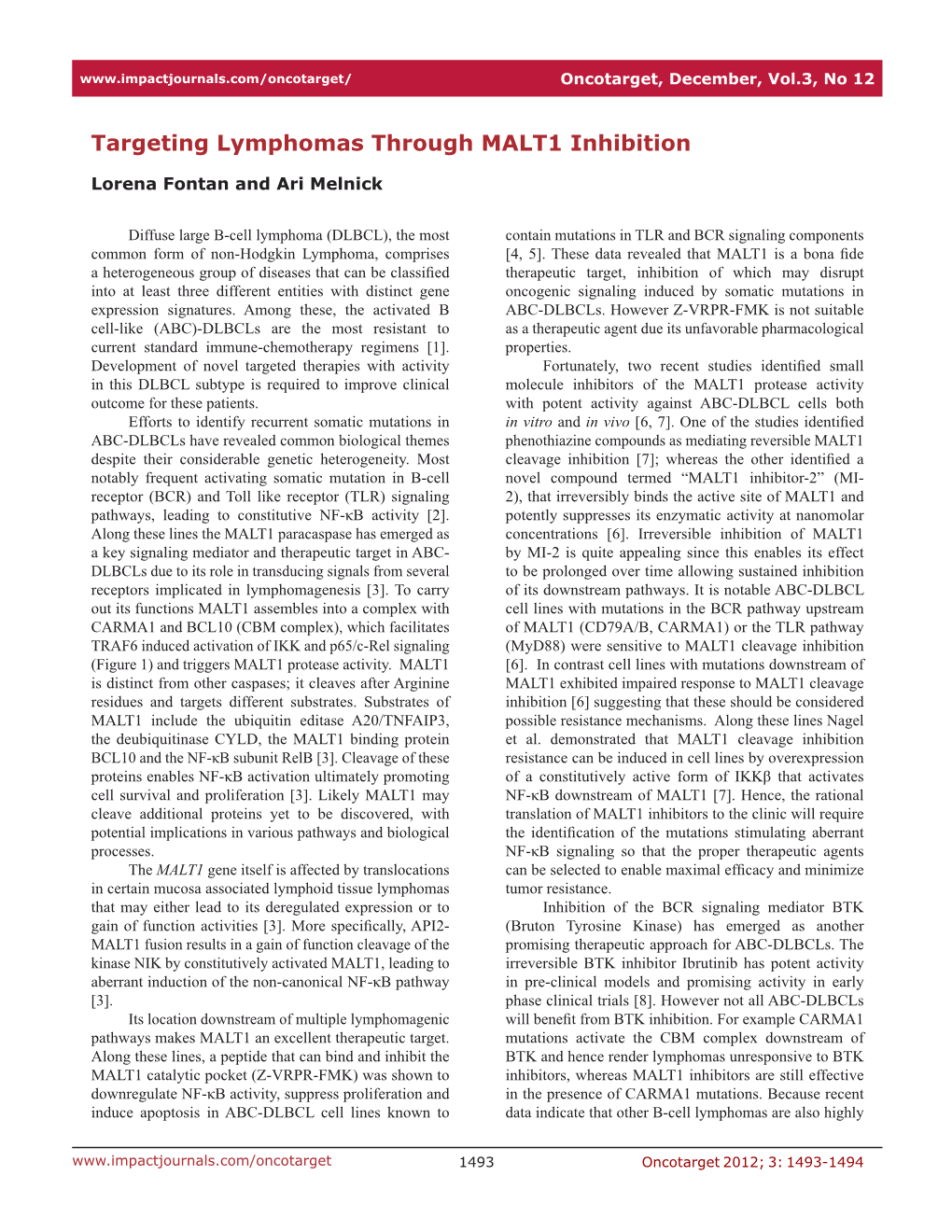 Targeting Lymphomas Through MALT1 Inhibition