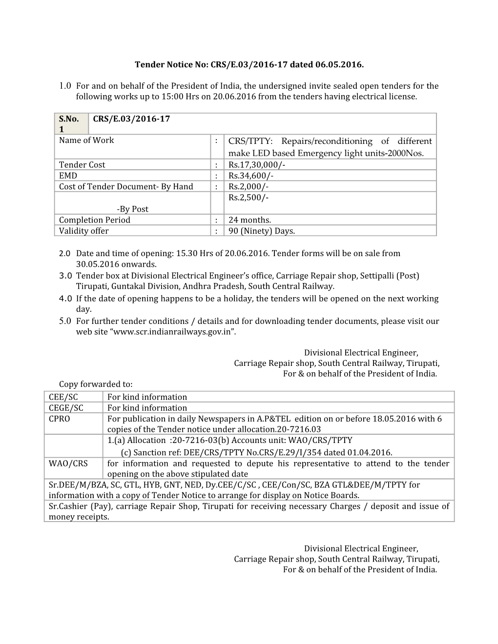 Tender Notice No: CRS/E.03/2016-17 Dated 06.05.2016