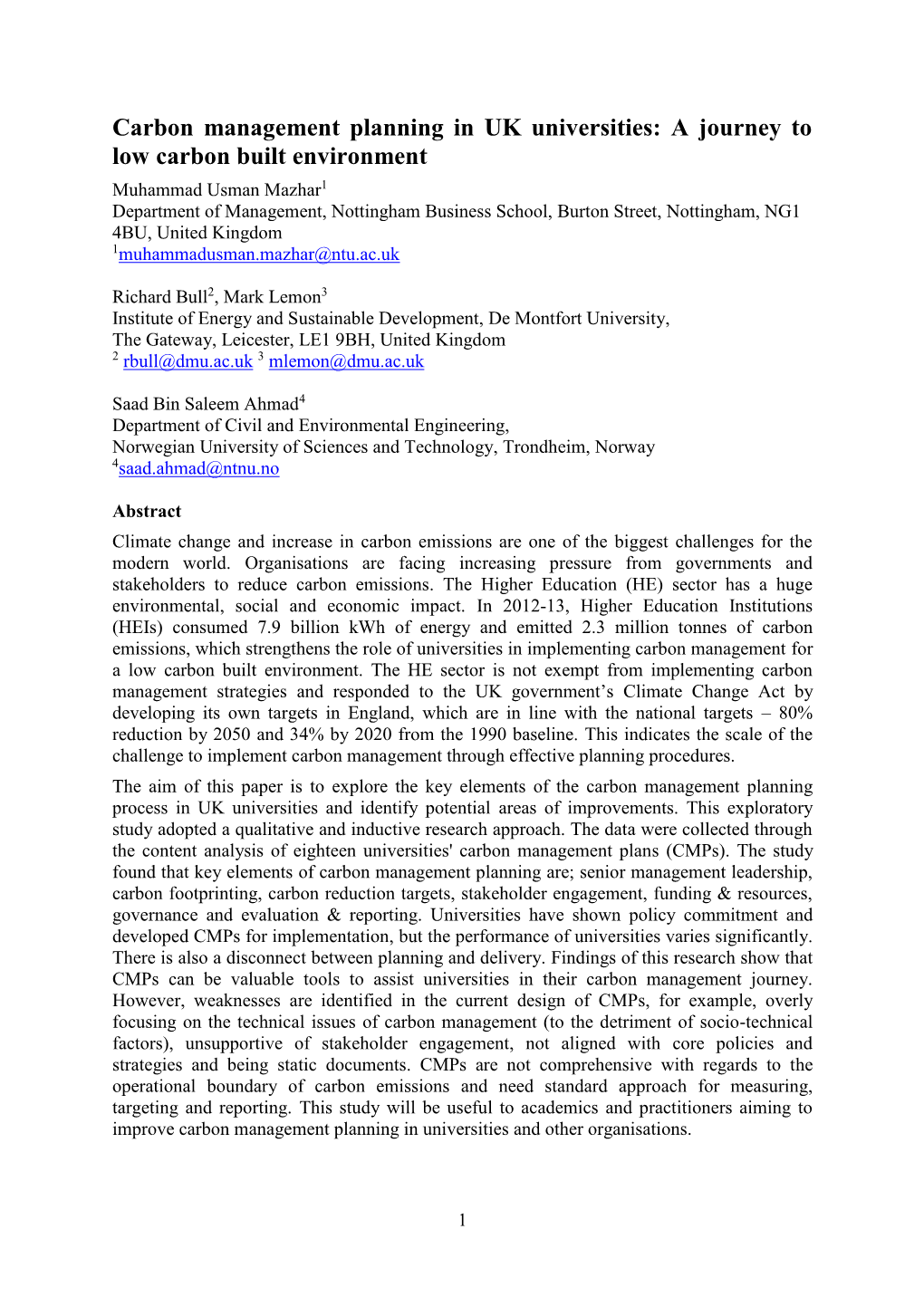 Carbon Management Planning in UK Universities: a Journey to Low Carbon Built Environment