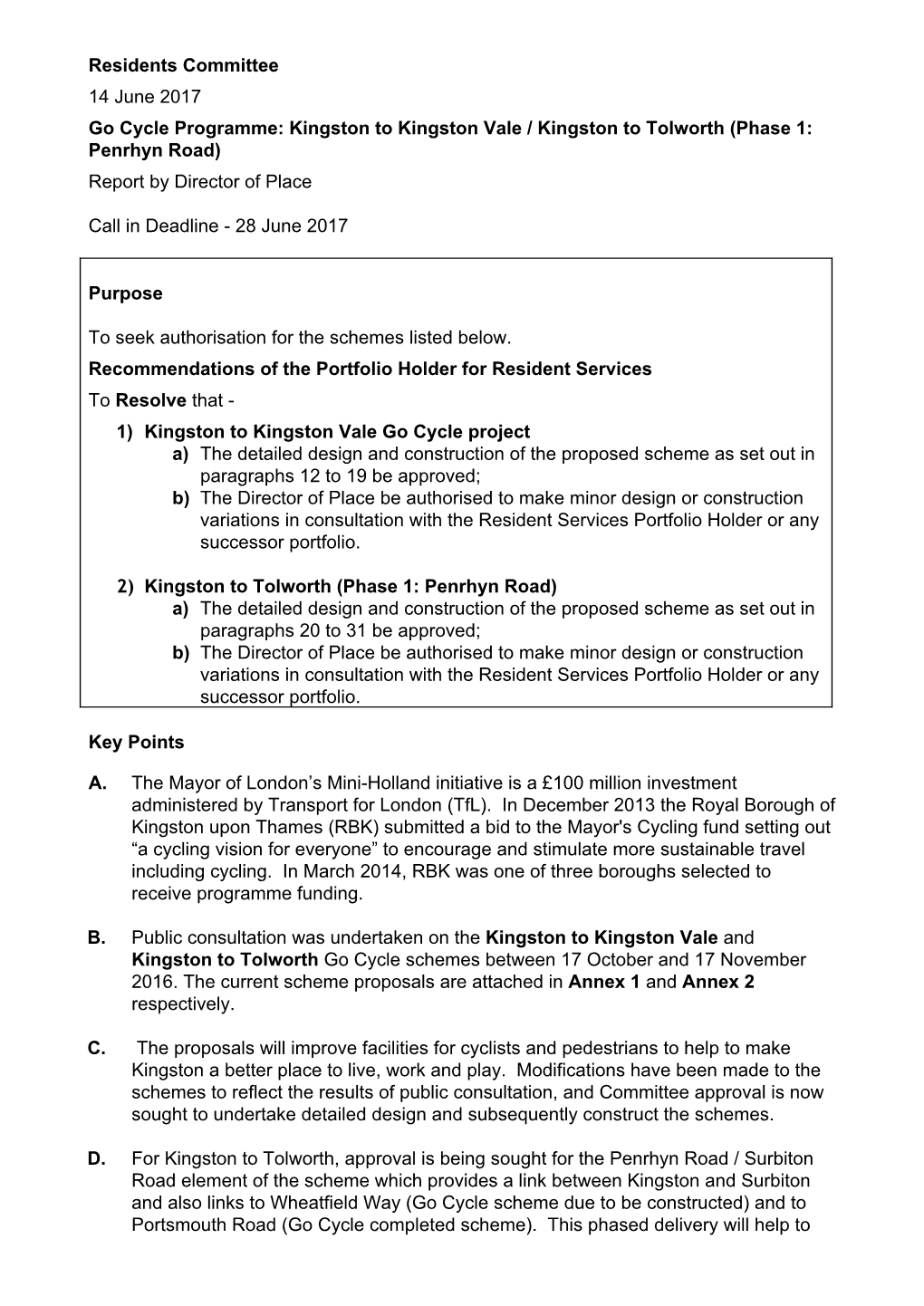 Go Cycle Programme: Kingston to Kingston Vale / Kingston to Tolworth (Phase 1: Penrhyn Road) Report by Director of Place