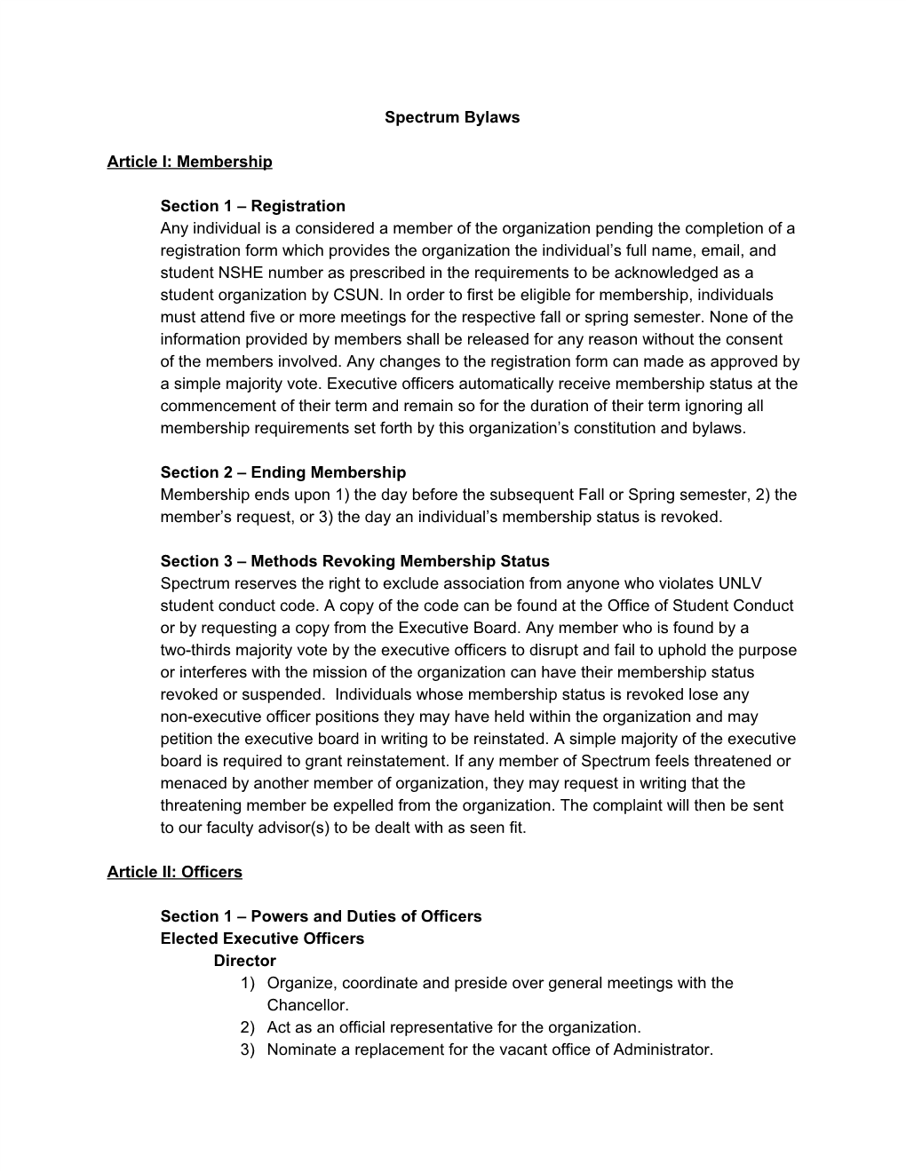 Spectrum Bylaws Article I: Membership Section 1