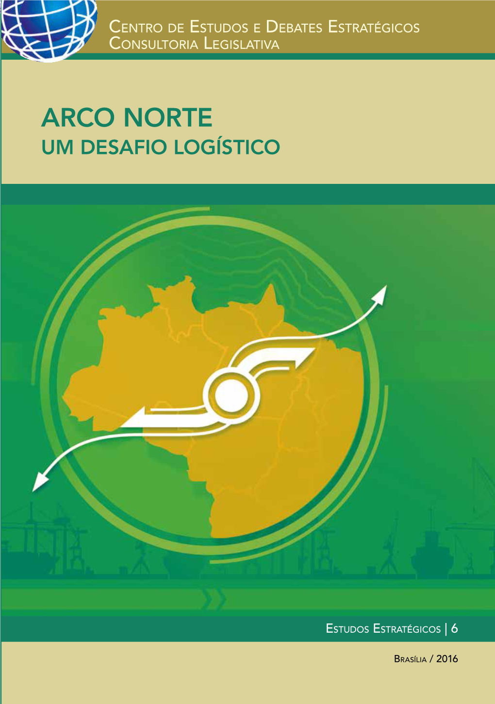 Arco Norte: Um Desafio Logístico