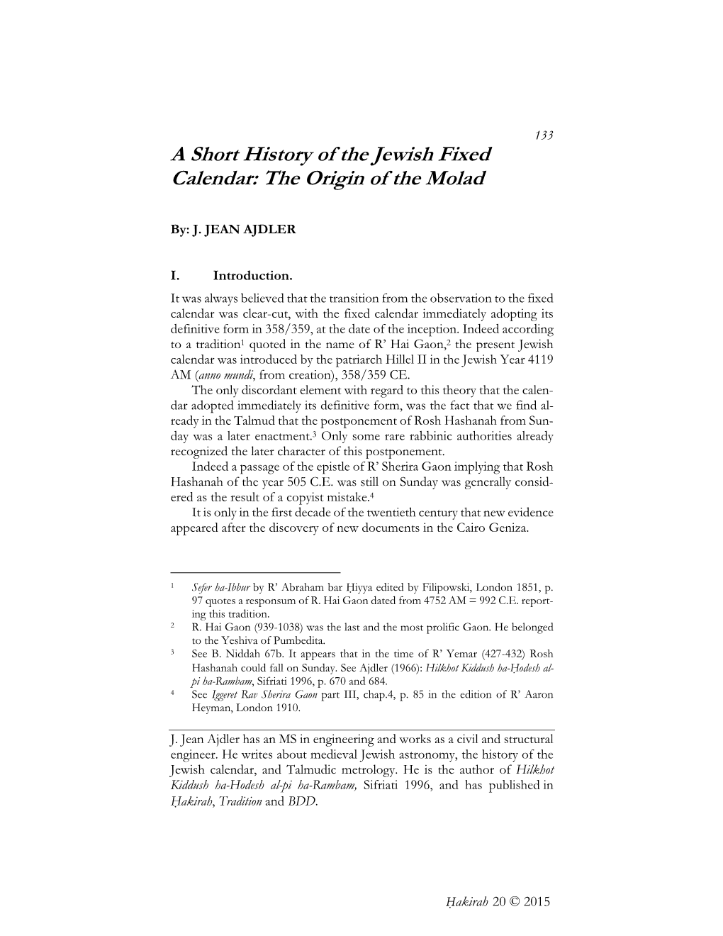 A Short History of the Jewish Fixed Calendar: the Origin of the Molad