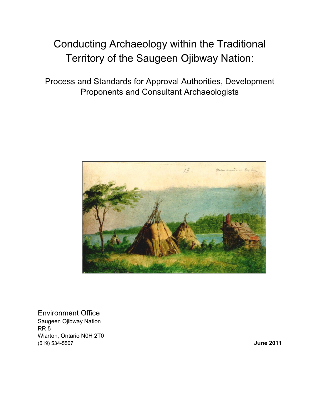 Conducting Archaeology Within the Traditional Territory of the Saugeen Ojibway Nation