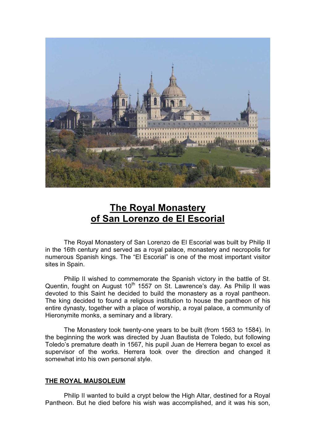 The Royal Monastery of San Lorenzo De El Escorial