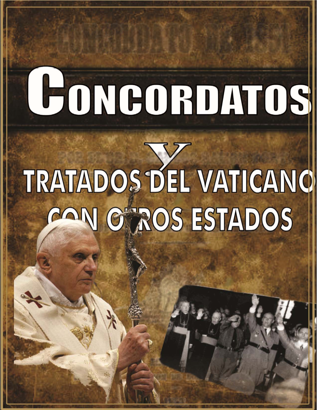 Concordatos Y Tratados Del Vaticano Con